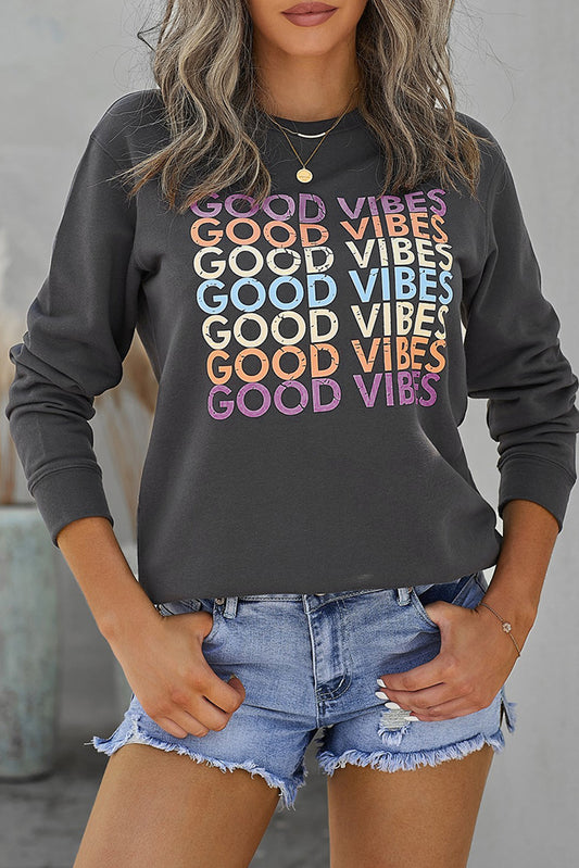 GOOD VIBES Graphic Sweatshirt